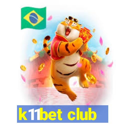 k11bet club